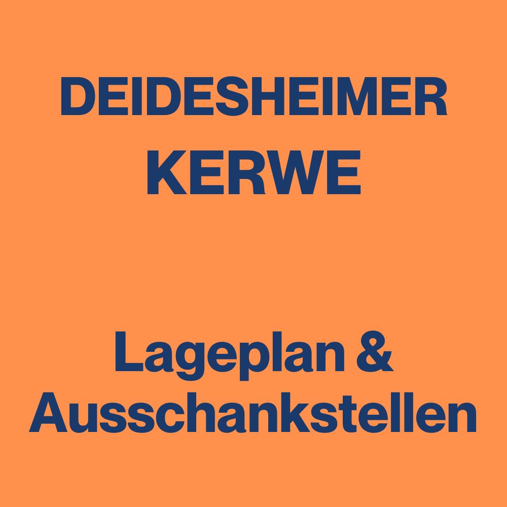 Schrifzug Lageplan und Ausschankstellen Deidesheimer Kerwe